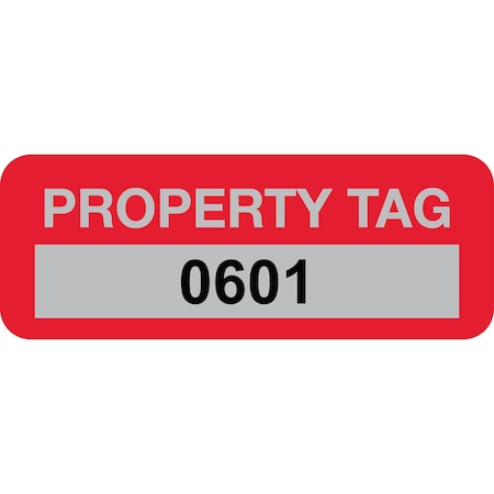 Lustre-Cal Property ID Label PROPERTY TAG5 Alum Dark Red 2in x 0.75in Serialized 0601-0700, 100PK 253740Ma1Rd0601